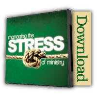 Managing the Stress of Ministry